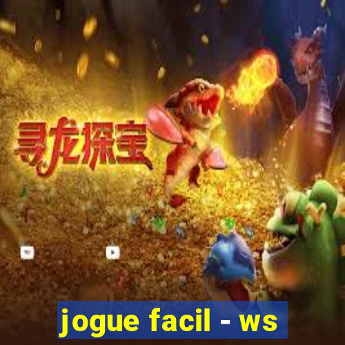 jogue facil - ws