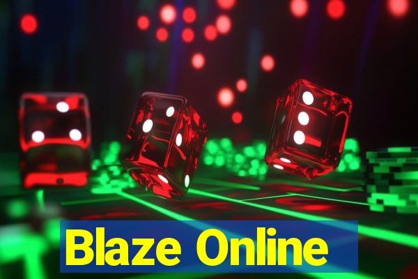 Blaze Online