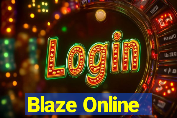 Blaze Online