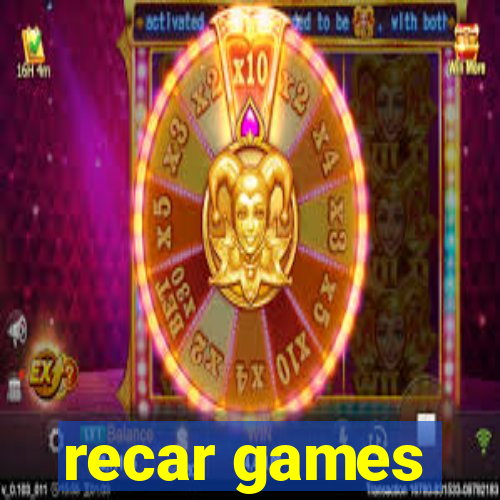 recar games