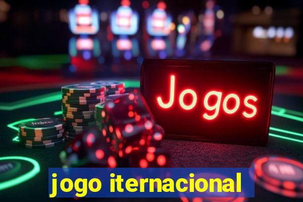 jogo iternacional