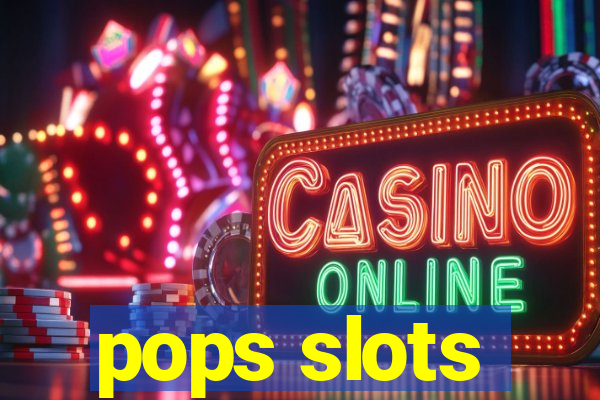 pops slots