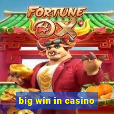 big win in casino