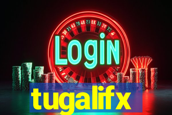 tugalifx