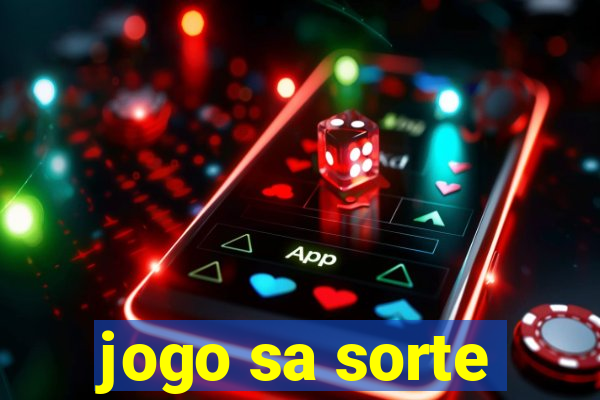 jogo sa sorte