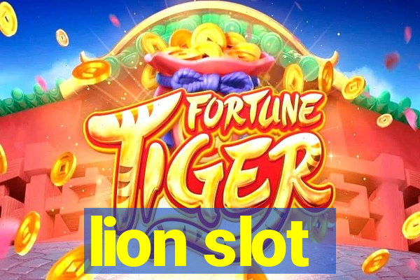 lion slot