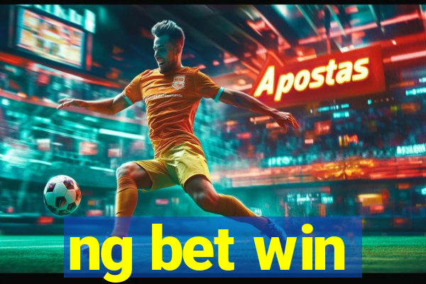 ng bet win