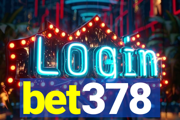 bet378