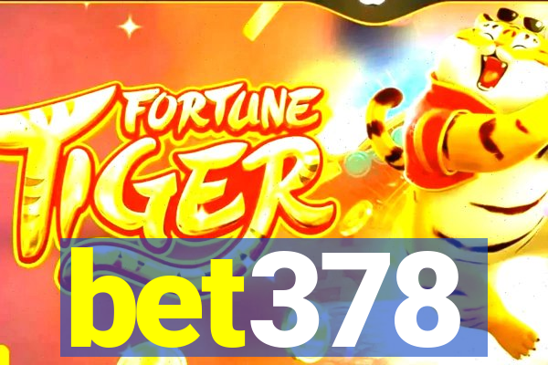 bet378