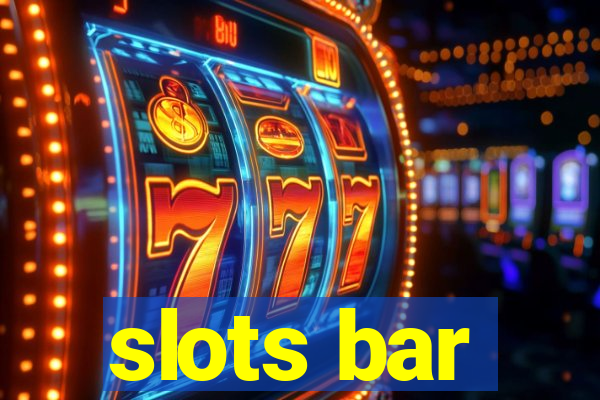 slots bar