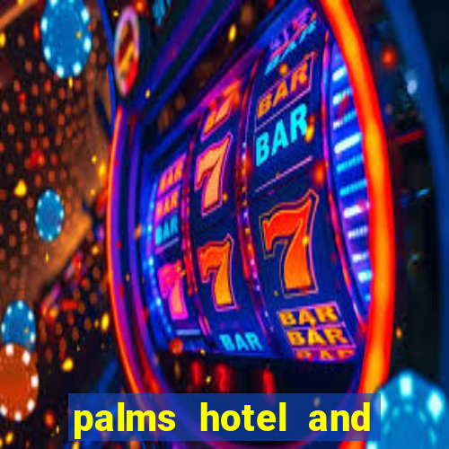 palms hotel and casino las vegas