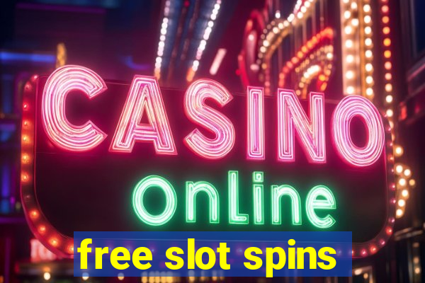 free slot spins