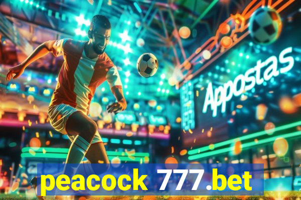 peacock 777.bet