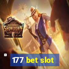 177 bet slot