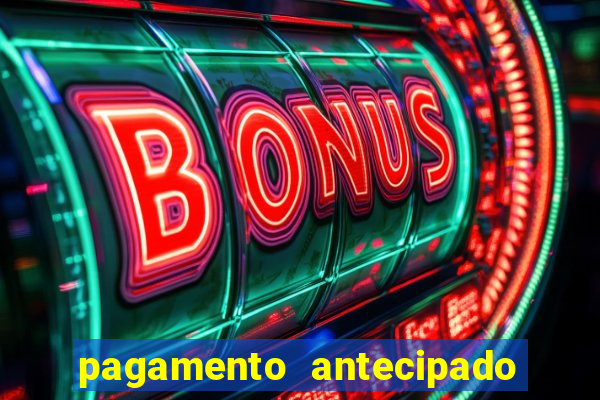 pagamento antecipado estrela bet