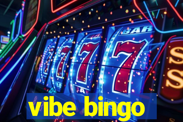 vibe bingo