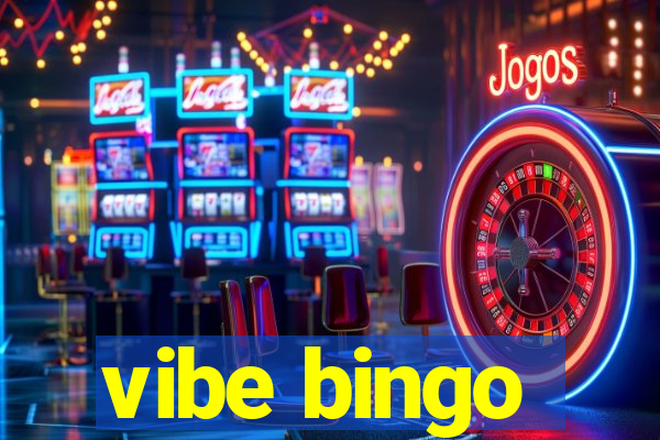 vibe bingo