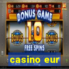 casino eur