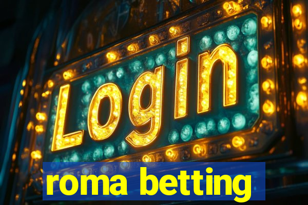 roma betting