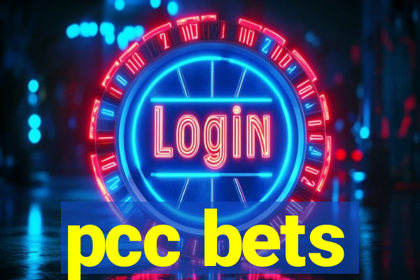 pcc bets