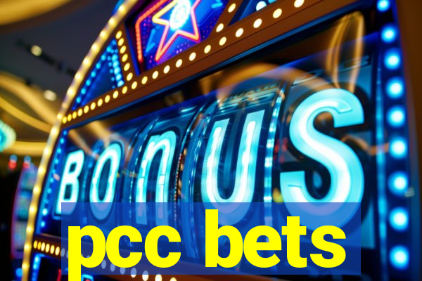 pcc bets