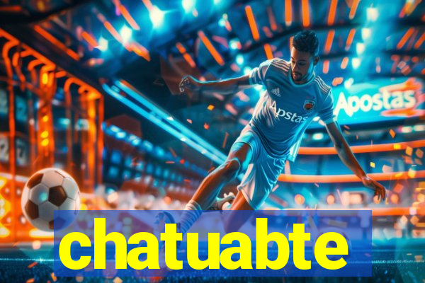 chatuabte