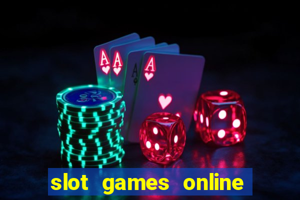 slot games online free no download