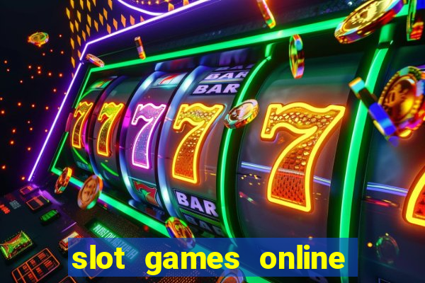 slot games online free no download