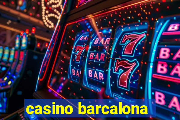 casino barcalona