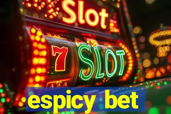 espicy bet