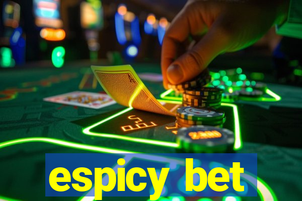 espicy bet