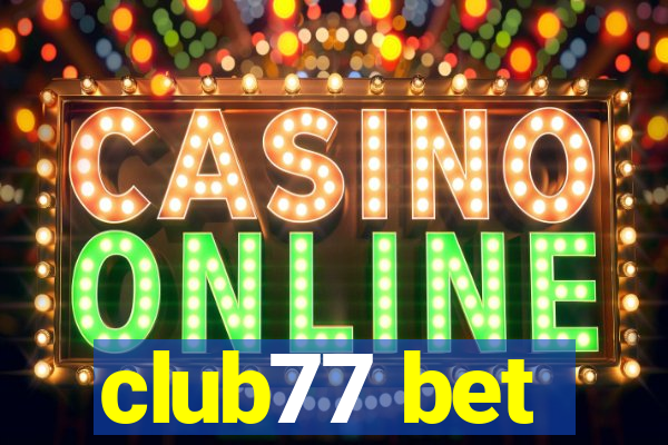 club77 bet