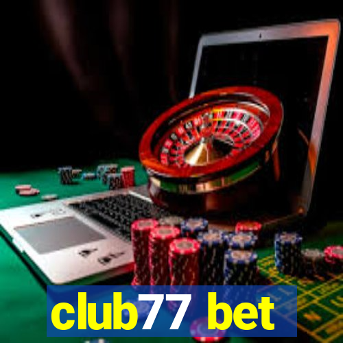 club77 bet