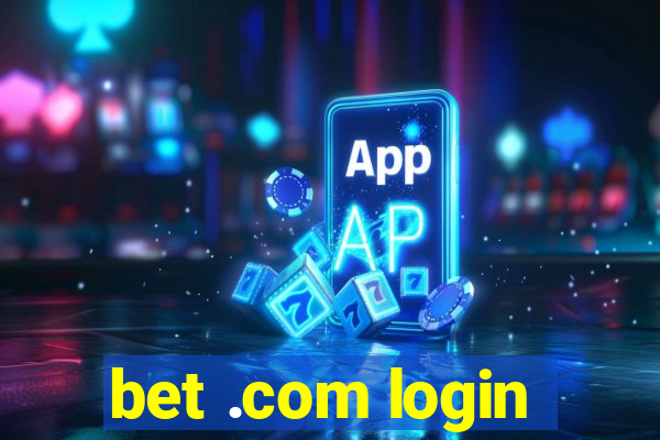 bet .com login