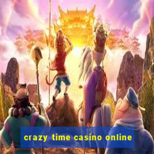 crazy time casino online