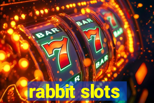 rabbit slots