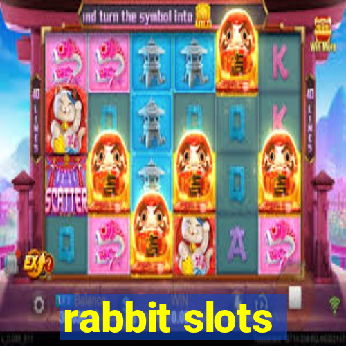 rabbit slots