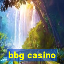 bbg casino