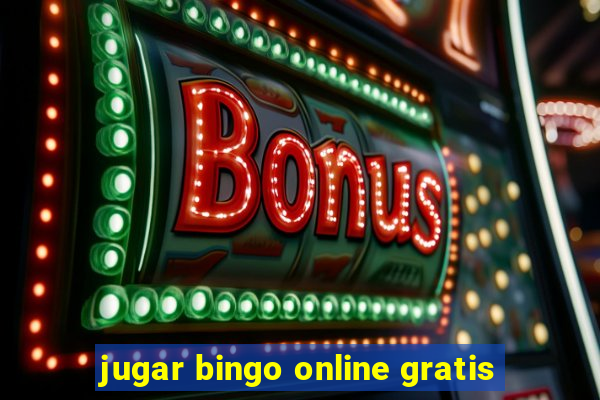 jugar bingo online gratis