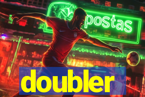 doubler