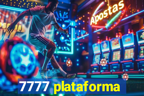 7777 plataforma