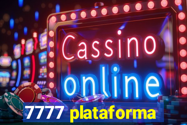 7777 plataforma