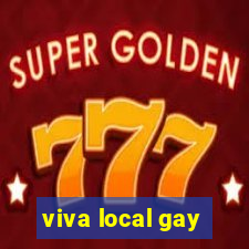 viva local gay