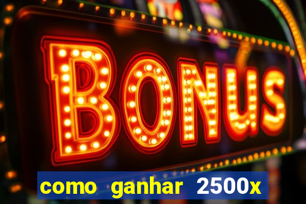 como ganhar 2500x no fortune tiger