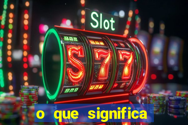 o que significa bet no jogo