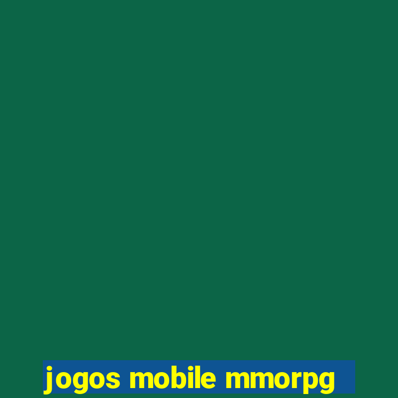 jogos mobile mmorpg