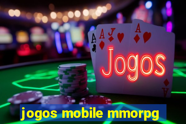 jogos mobile mmorpg