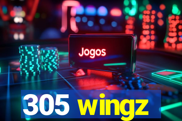 305 wingz