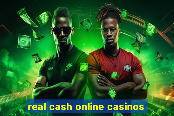 real cash online casinos