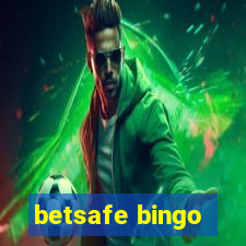 betsafe bingo